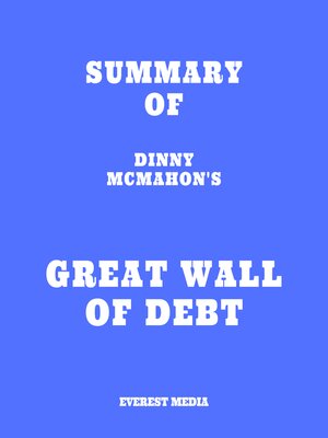 cover image of Summary of Dinny McMahon's China's Great Wall of Debt